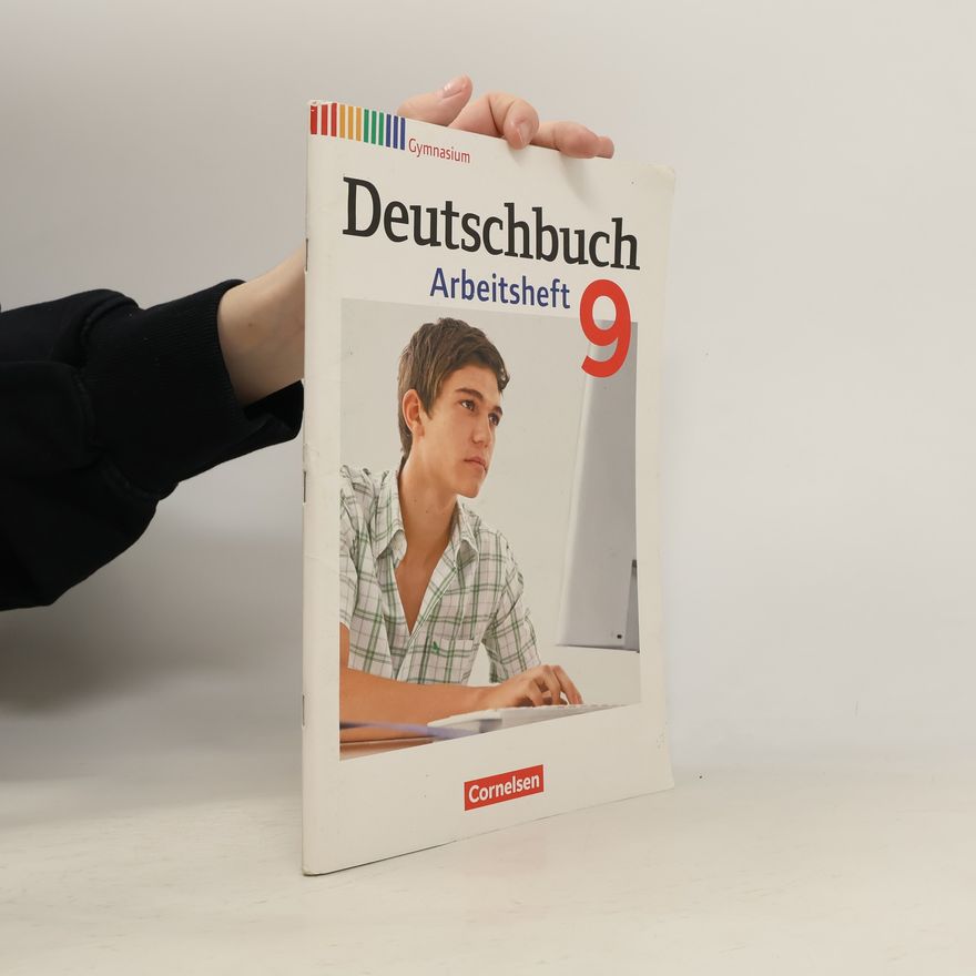 Sandra Simberger Deutschbuch Gymnasium - Allgemeine Ausgabe - 2012 - 9. Schuljahr: Arbeitsheft mit Lösungen