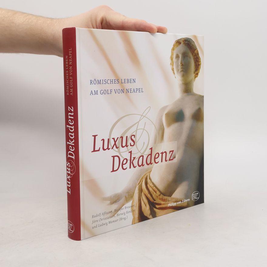 Herwig Kenzler Luxus und Dekadenz