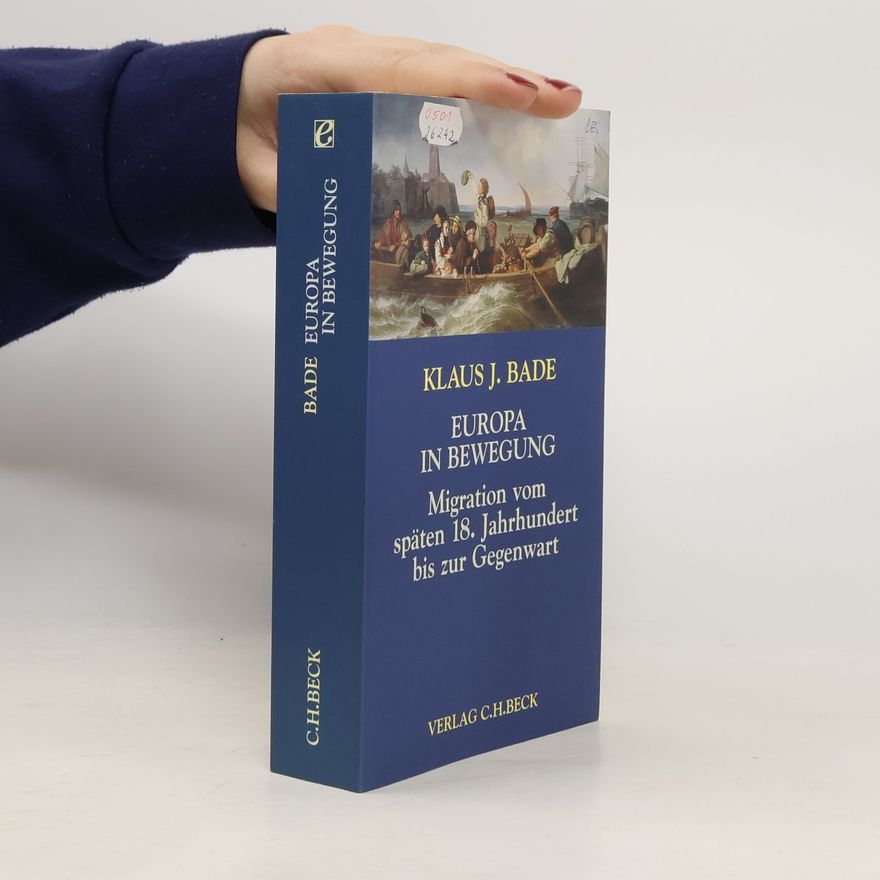 Klaus Jürgen Bade Europa in Bewegung