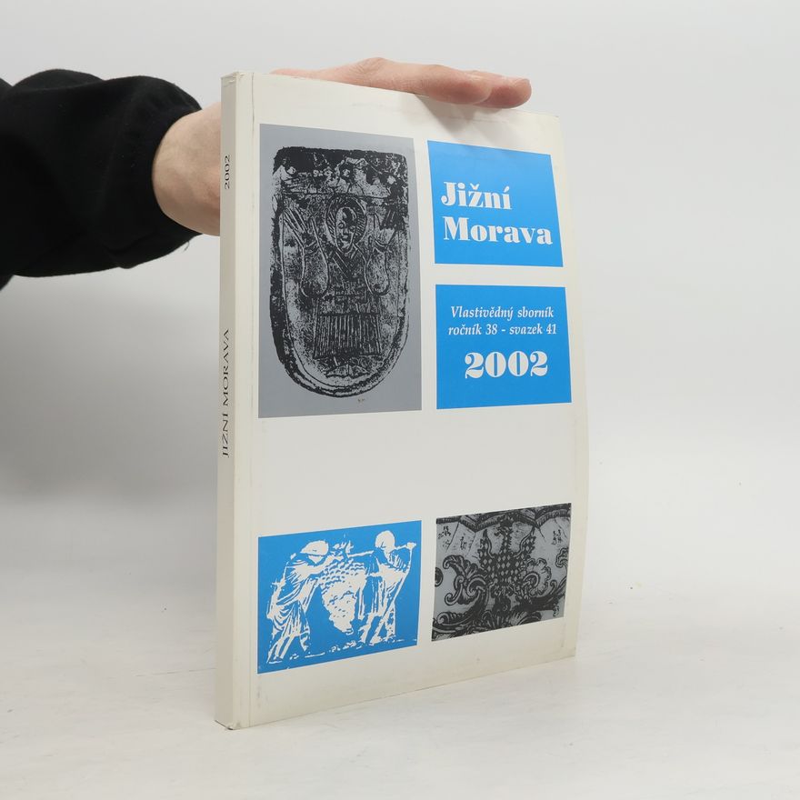 Emil Kordiovský Jižní Morava 2002. Vlastivědný sborník, ročník 38, svazek 41