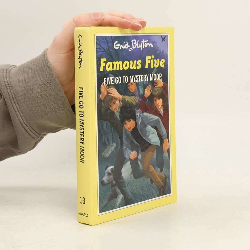 Enid Blyton Famous Five - 13: Five Go to Mystery Moor