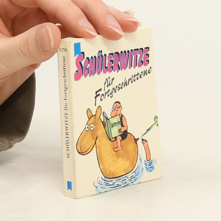 AA.VV. Schülerwitze für Fortgeschrittene