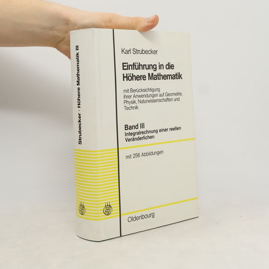 Karl Strubecker Einführung in die Höhere Mathematik