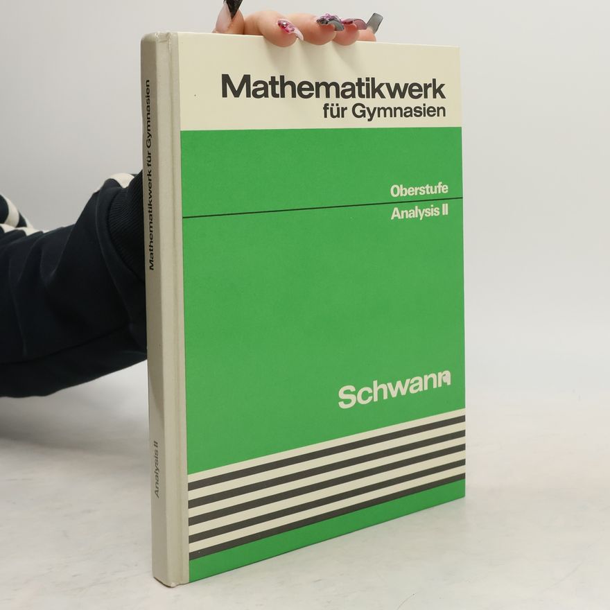 Klaus Bischops Mathematikwerk für Gymnasien. Oberstufe. Analysis 2