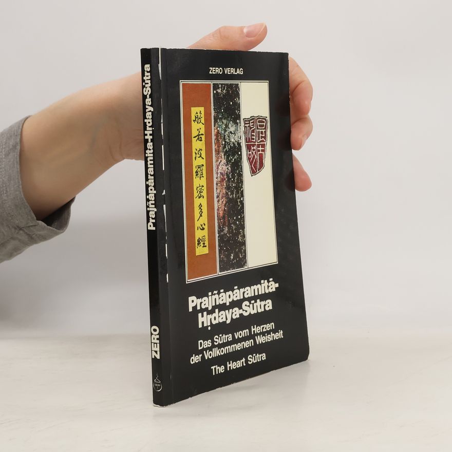 Autorenkollektiv Das Sūtra vom Herzen der vollkommenen Weisheit