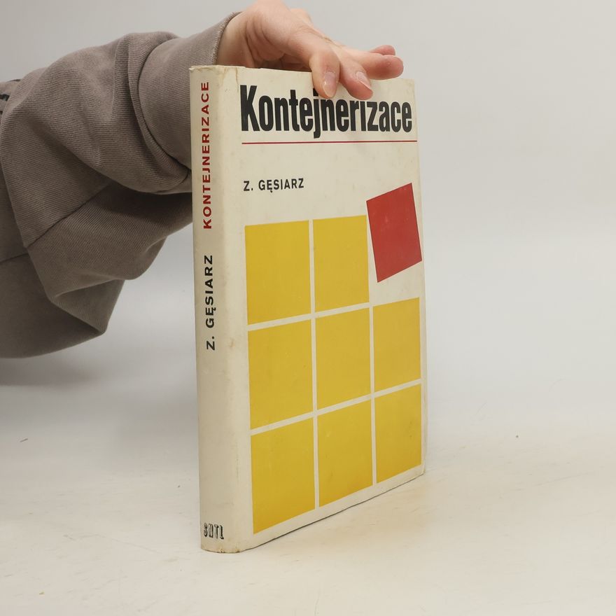 Zdzislaw Gęsiarz Kontejnerizace