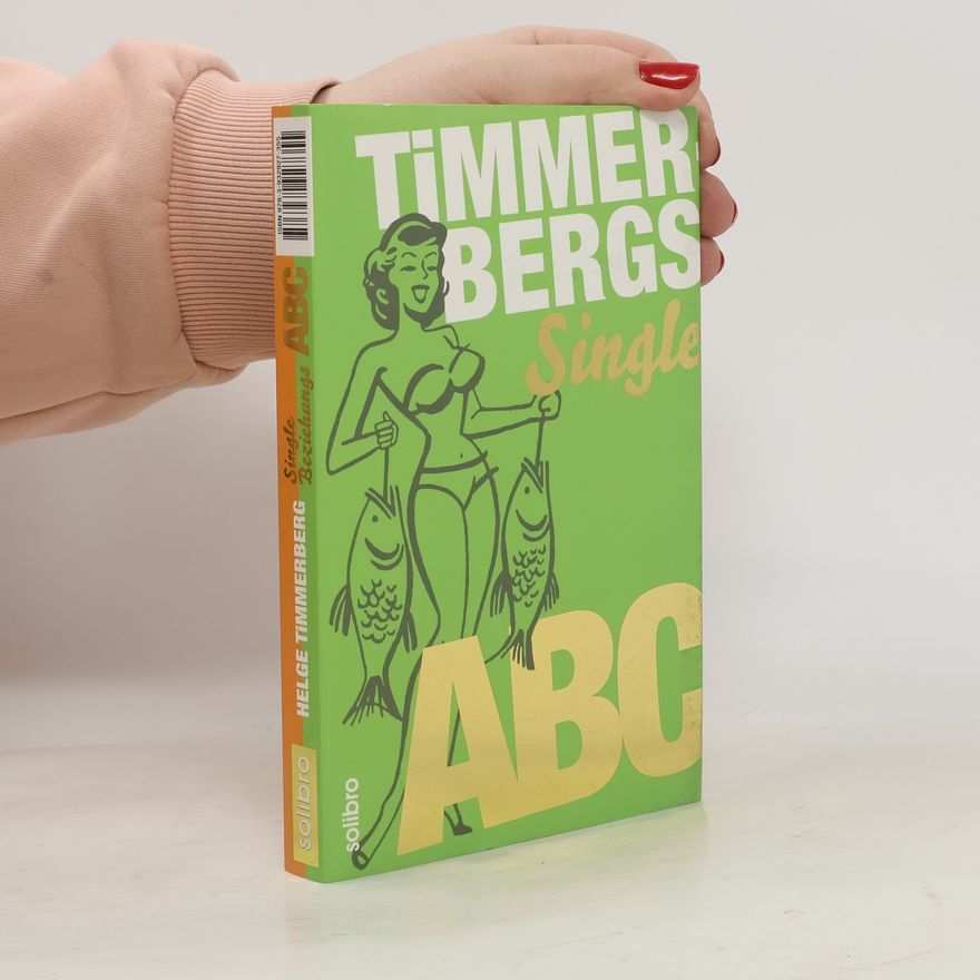 Helge Timmerberg Timmerbergs Single-ABC