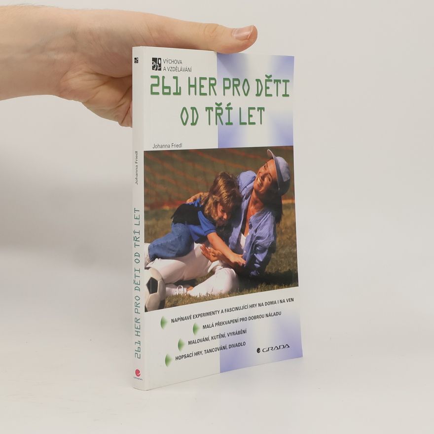 Johanna Friedl 261 her pro děti od tří let