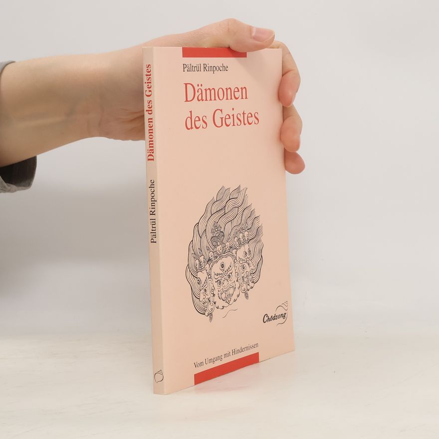 Pältrül Rinpoche Dämonen des Geistes