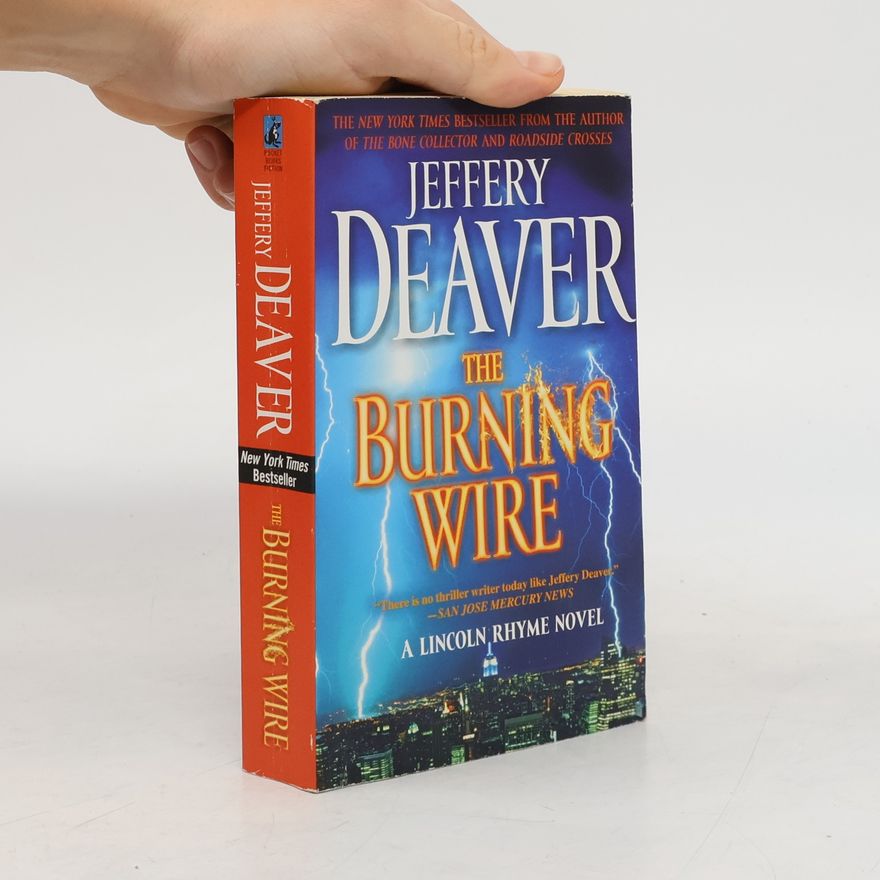 Jeffery Deaver The Burning Wire
