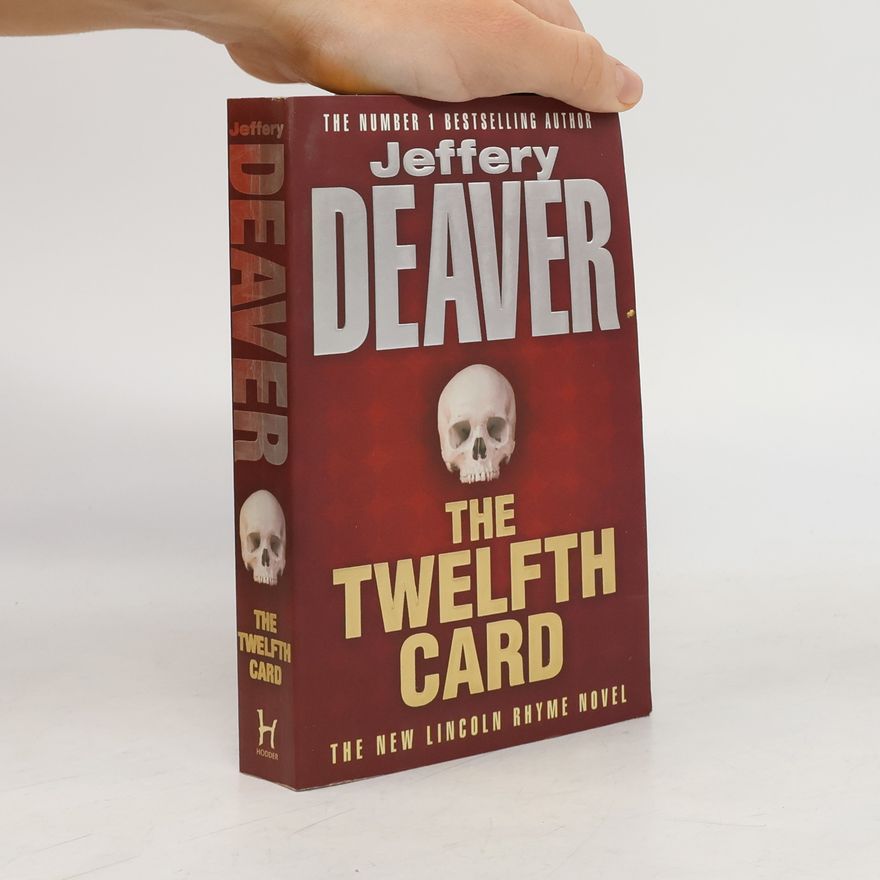 Jeffery Deaver The twelfth card