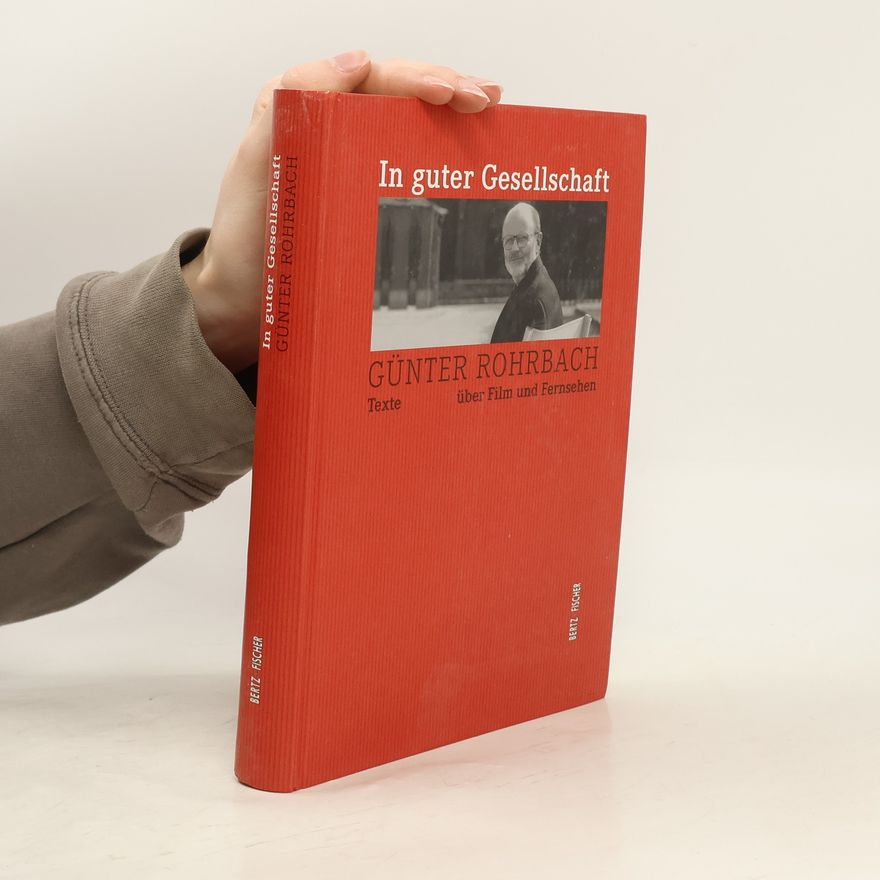 Günter Rohrbach In guter Gesellschaft