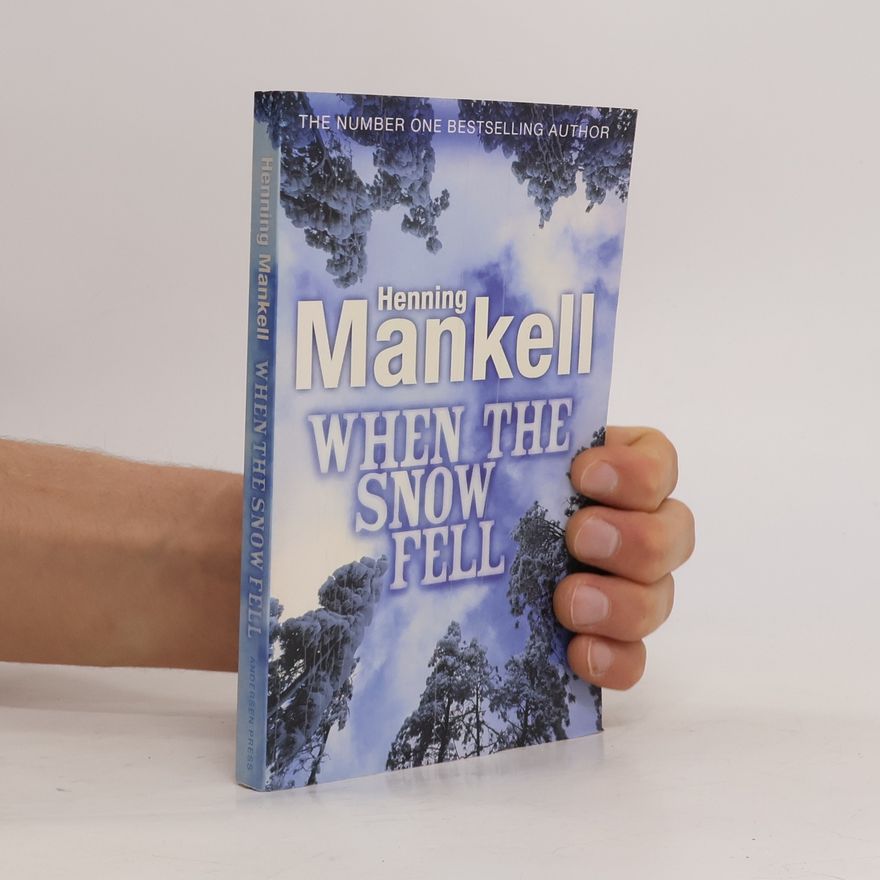 Henning Mankell When the Snow Fell