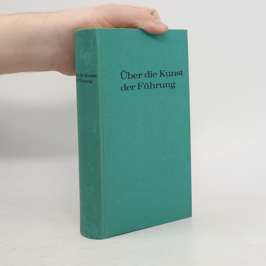Collectif d'auteurs Über die Kunst der Führung