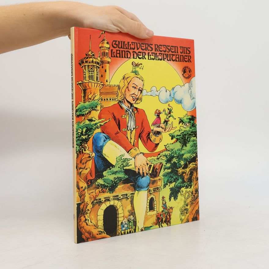 Various authors Gullivers Reisen ins Land der Liliputaner