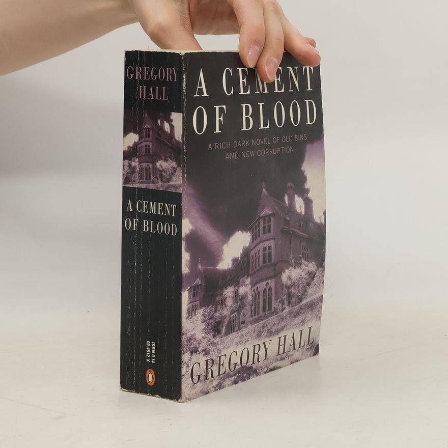 Gregory Hall A Cement of Blood