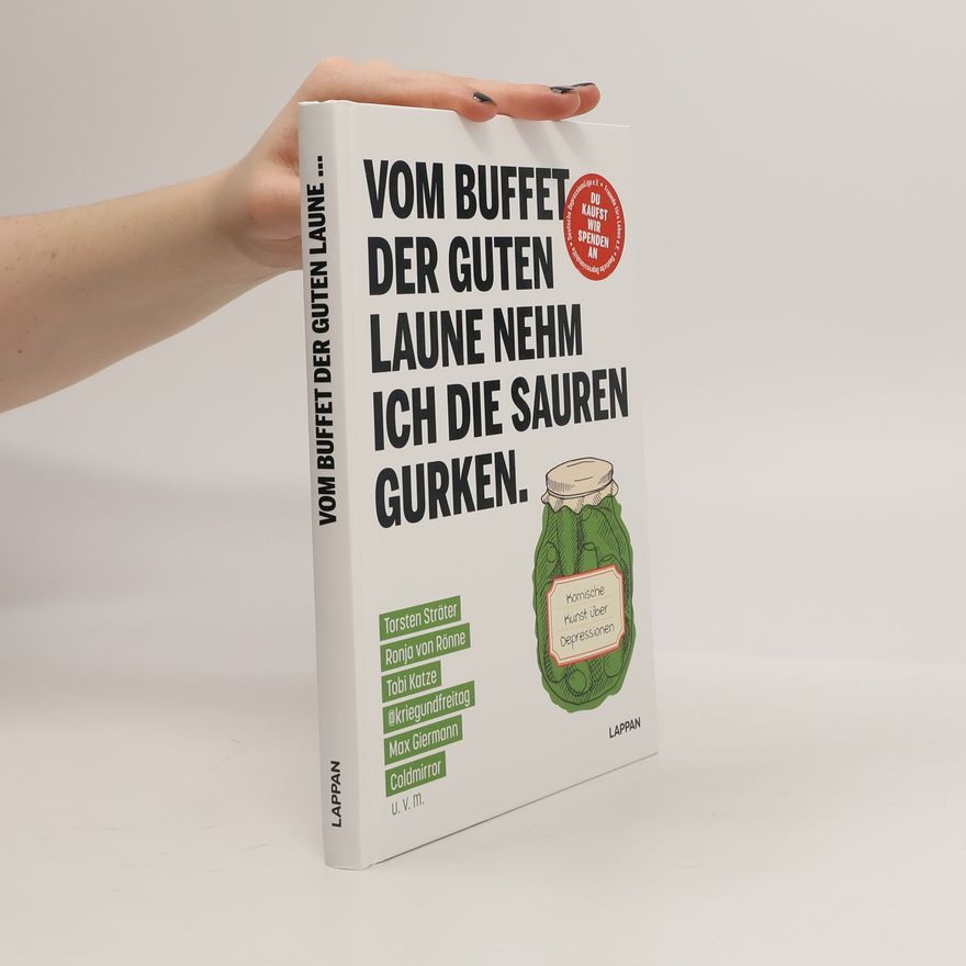 Lappan Verlag Vom Buffet der guten Laune nehm ich die sauren Gurken.