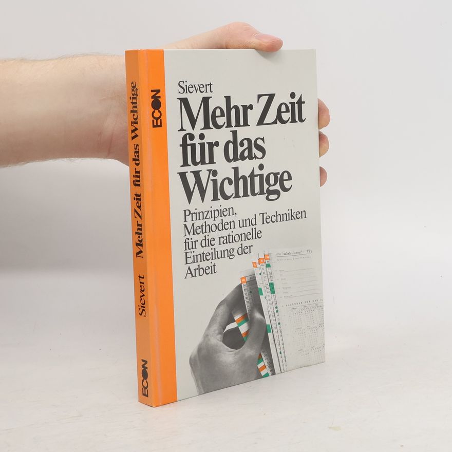 Ullrich Sievert Mehr Zeit für das Wichtige