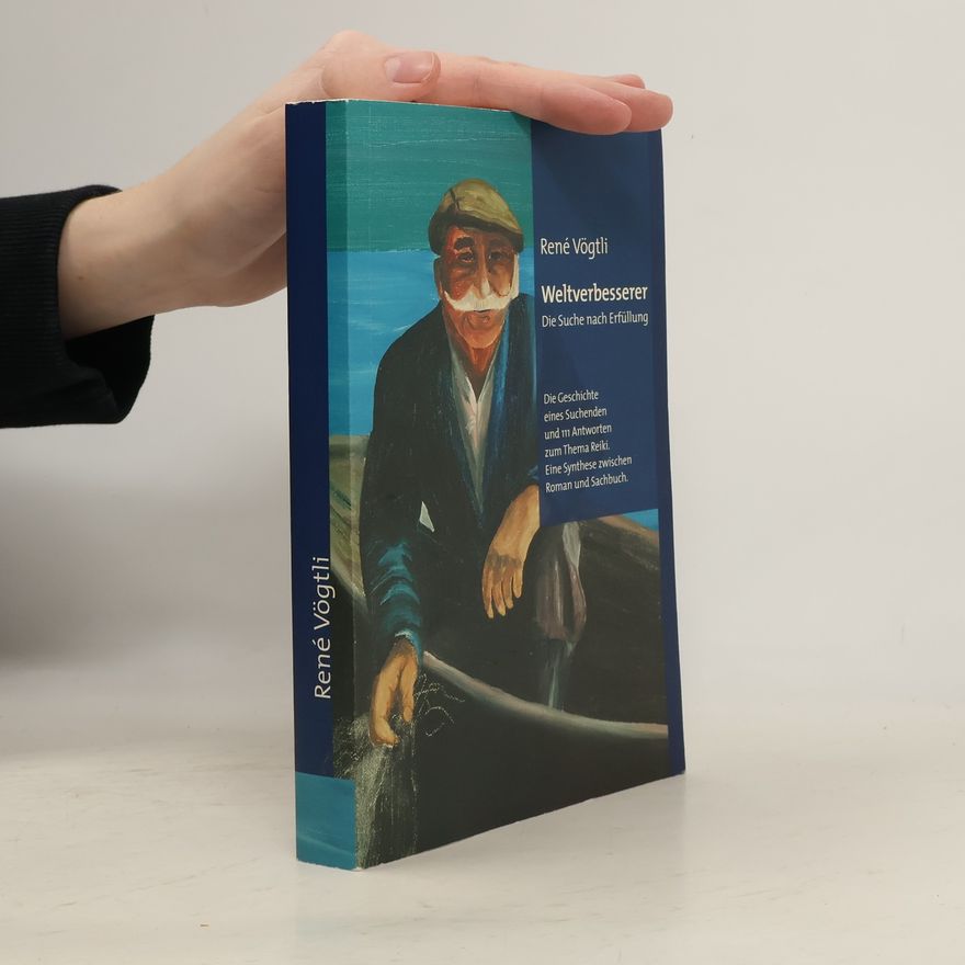 René Vögtli Weltverbesserer