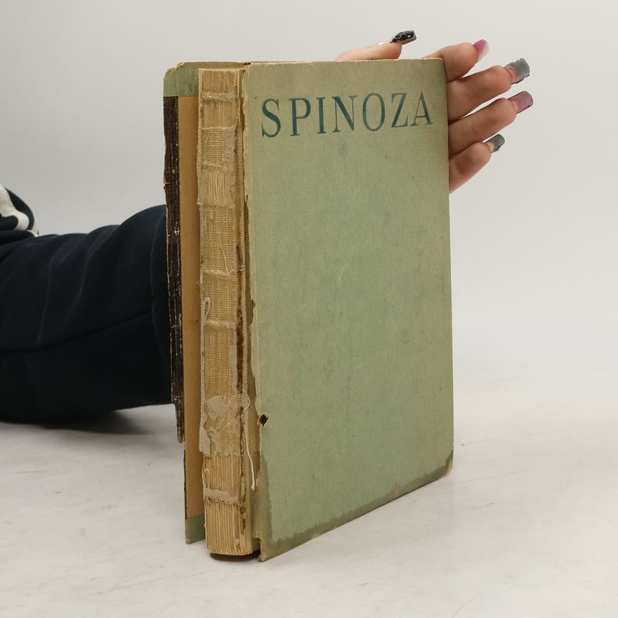Benedictus de Spinoza Das Endliche und Unendliche