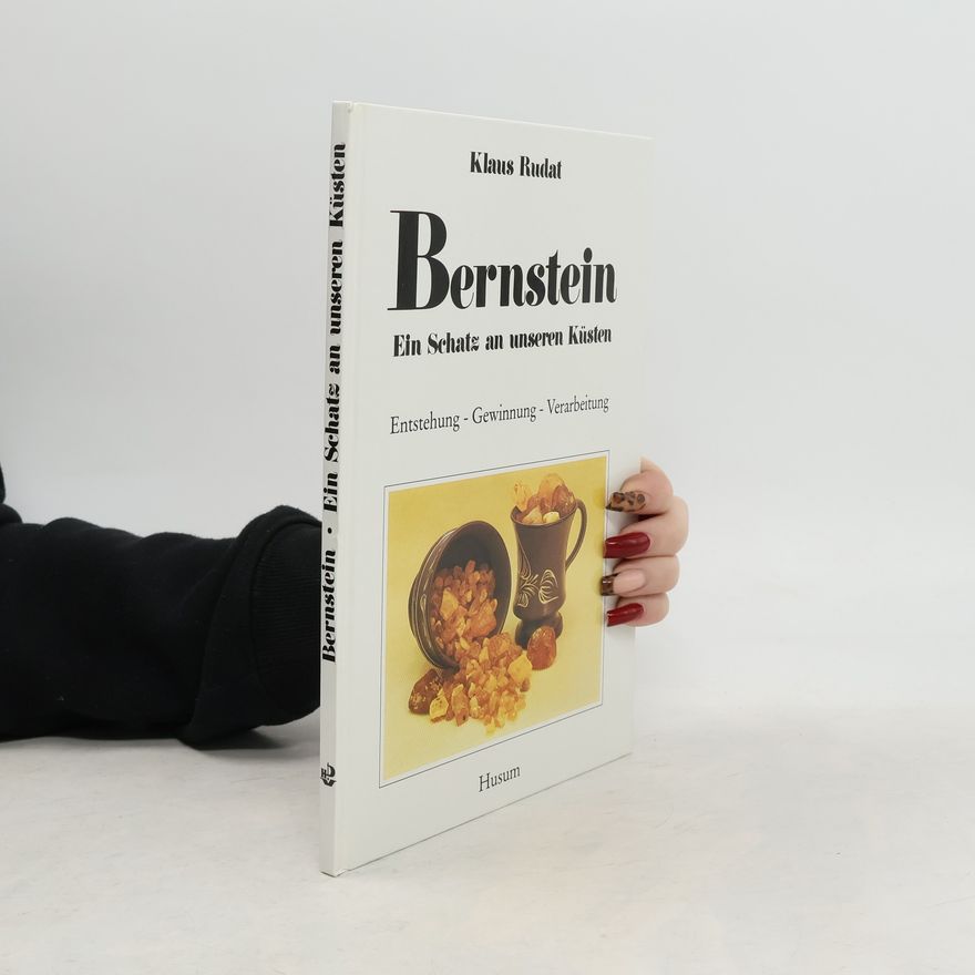 Klaus Rudat Bernstein - ein Schatz an unseren Küsten