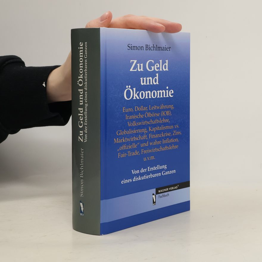 Simon Bichlmaier Zu Geld und Ökonomie