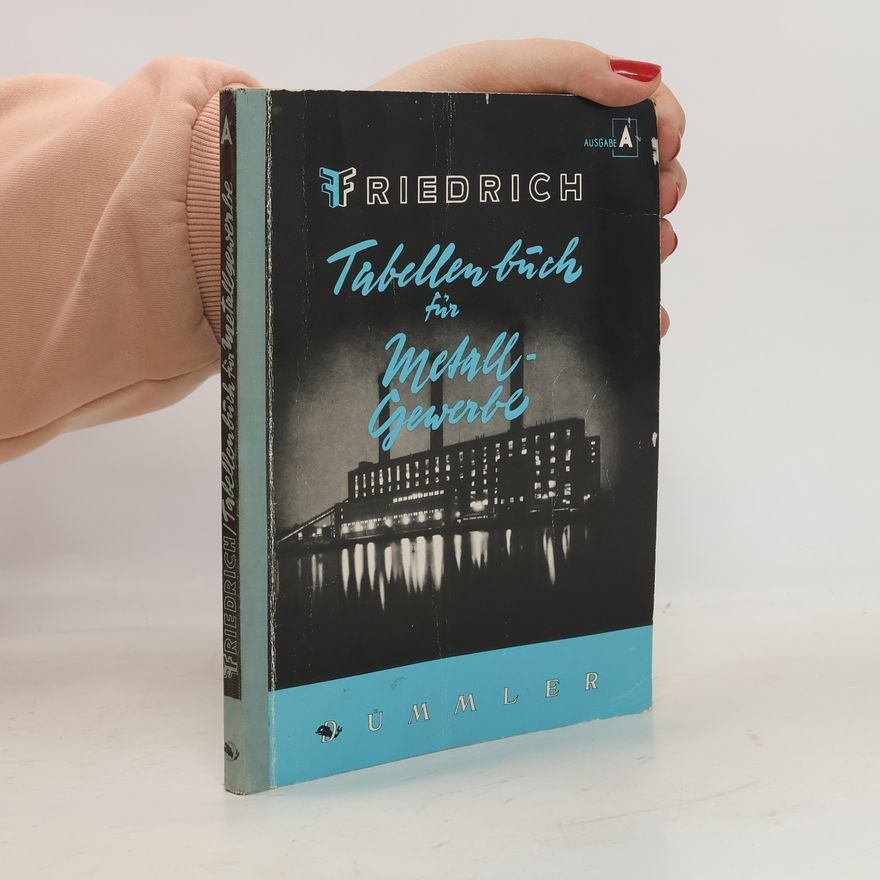 Friedrich-Wilhelm Oeken Tabellenbuch für Metallgewerbe