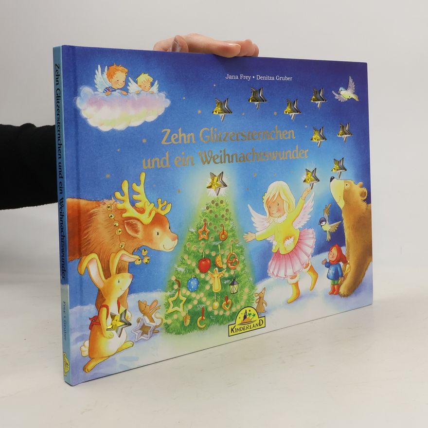 Jana Frey Zehn Glitzersternchen und ein Weihnachtswunder
