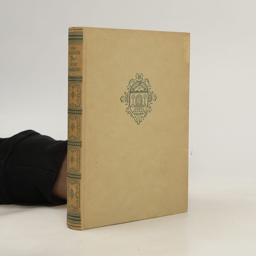 Horst Wolfram Geißler Der liebe Augustin