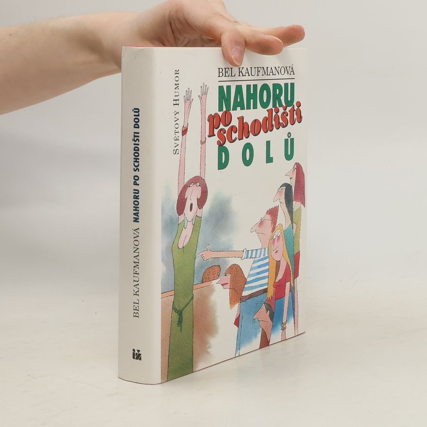 Bel Kaufman Nahoru po schodišti dolů