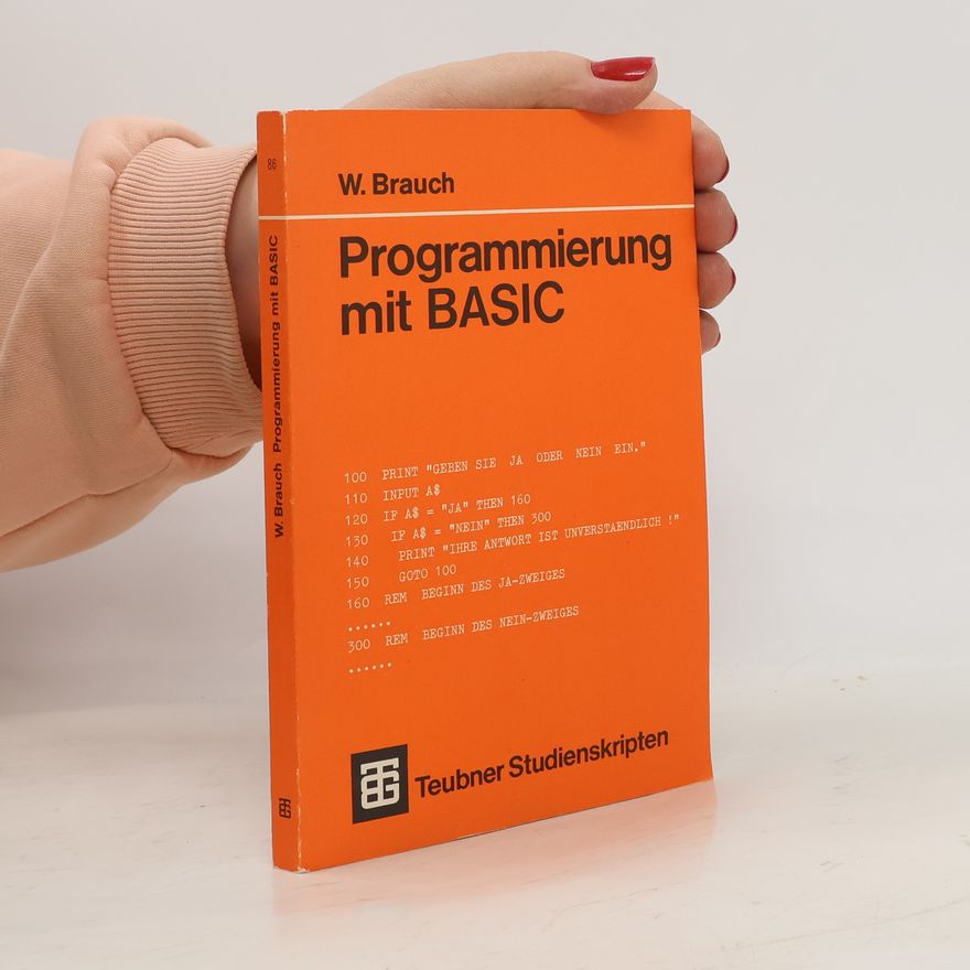 Wolfgang Brauch Programmierung mit BASIC
