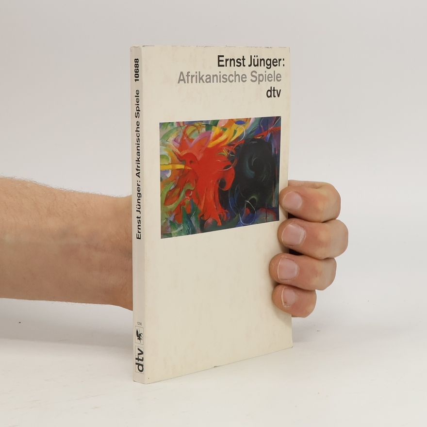Ernst Jünger Afrikanische Spiele