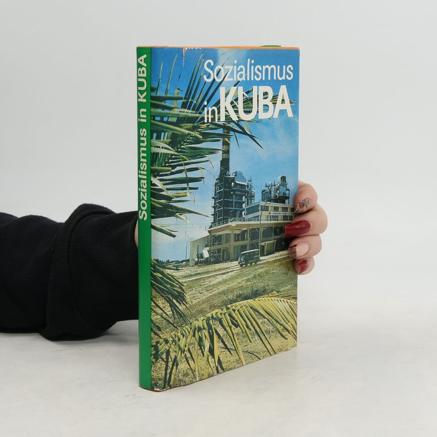 Werner Pade Sozialismus in Kuba