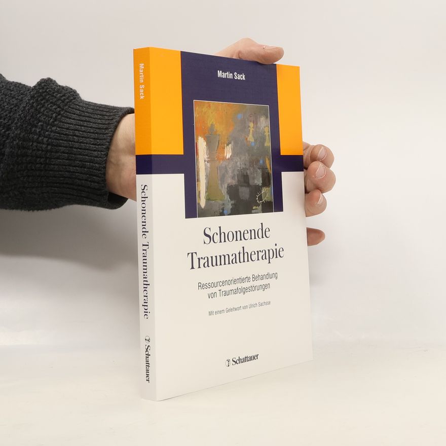 Martin Sack Schonende Traumatherapie