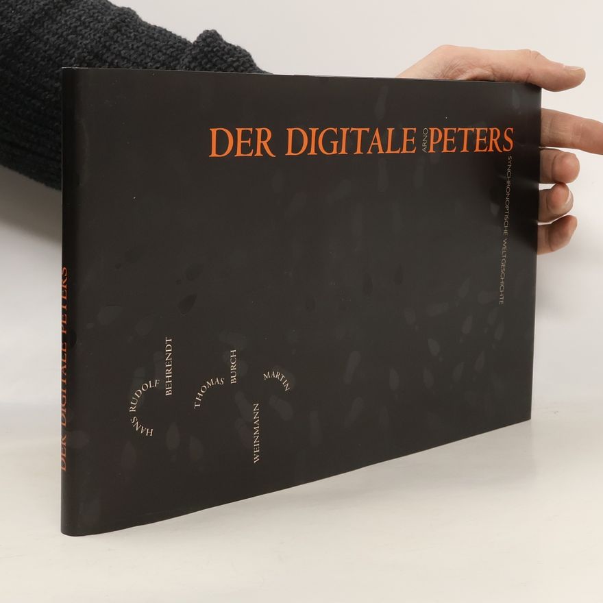 Arno Peters Der digitale Peters