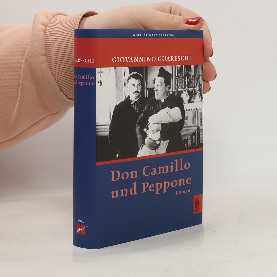 Giovannino Guareschi Don Camillo und Peppone