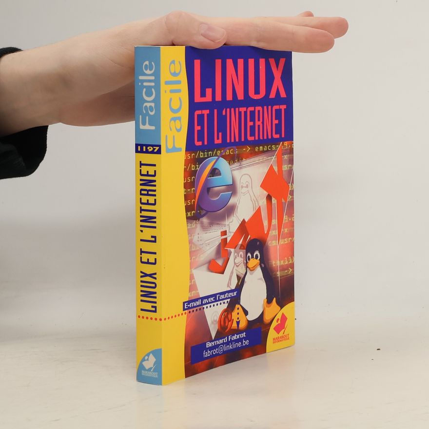 Bernard Fabrot Linux et l'Internet