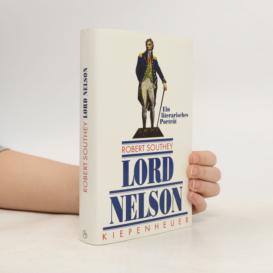 Robert Southey Lord Nelson