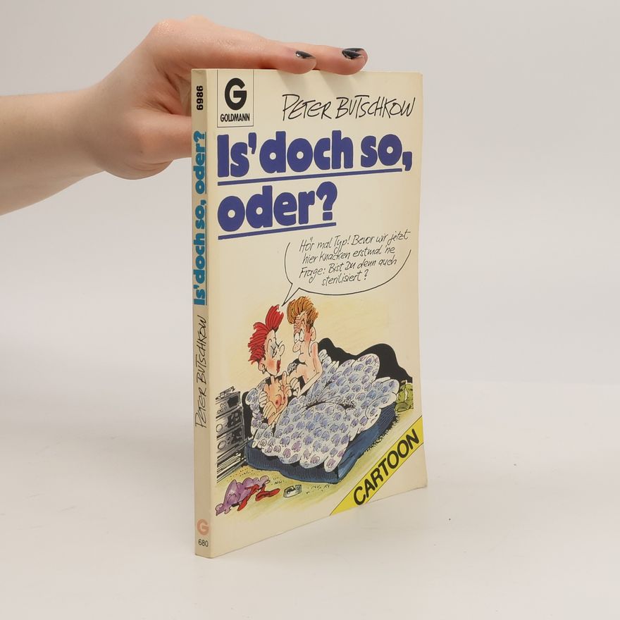 Peter Butschkow Is' doch so, oder?