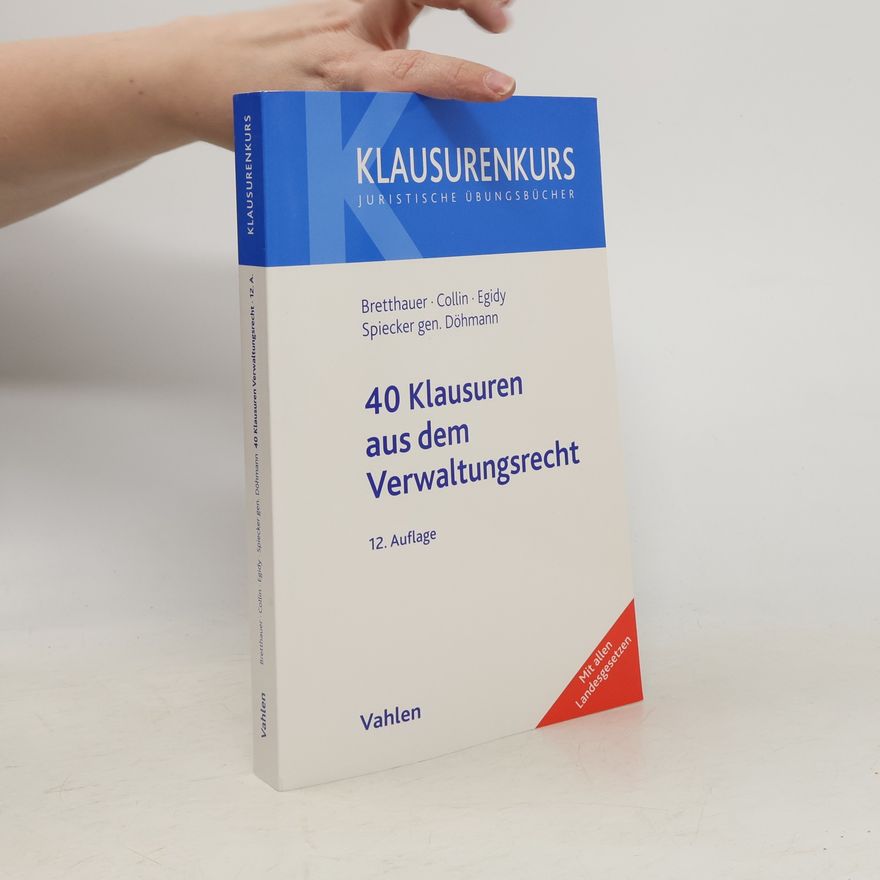 Sebastian Bretthauer 40 Klausuren aus dem Verwaltungsrecht