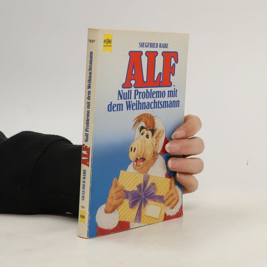 Siegfried Rabe Alf. Null Problemo mit dem Weihnachtsmann