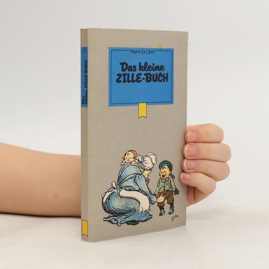 Heinrich Zille Das kleine Zille-Buch