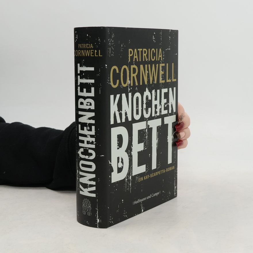 Patricia Cornwell Knochenbett