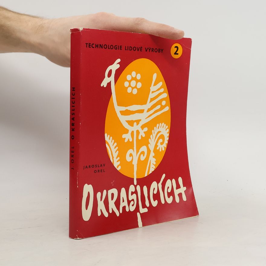 Jaroslav Orel O kraslicích