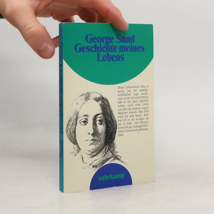 George Sand Geschichte meines Lebens
