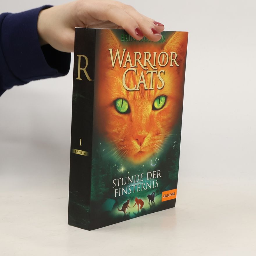 Erin Hunter Warrior Cats - 6: Stunde der Finsternis