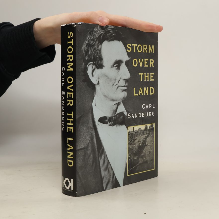 Carl Sandburg Storm Over the Land
