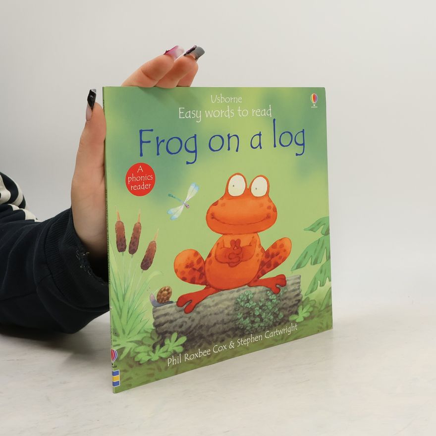 Phil Roxbee Cox Frog on a log