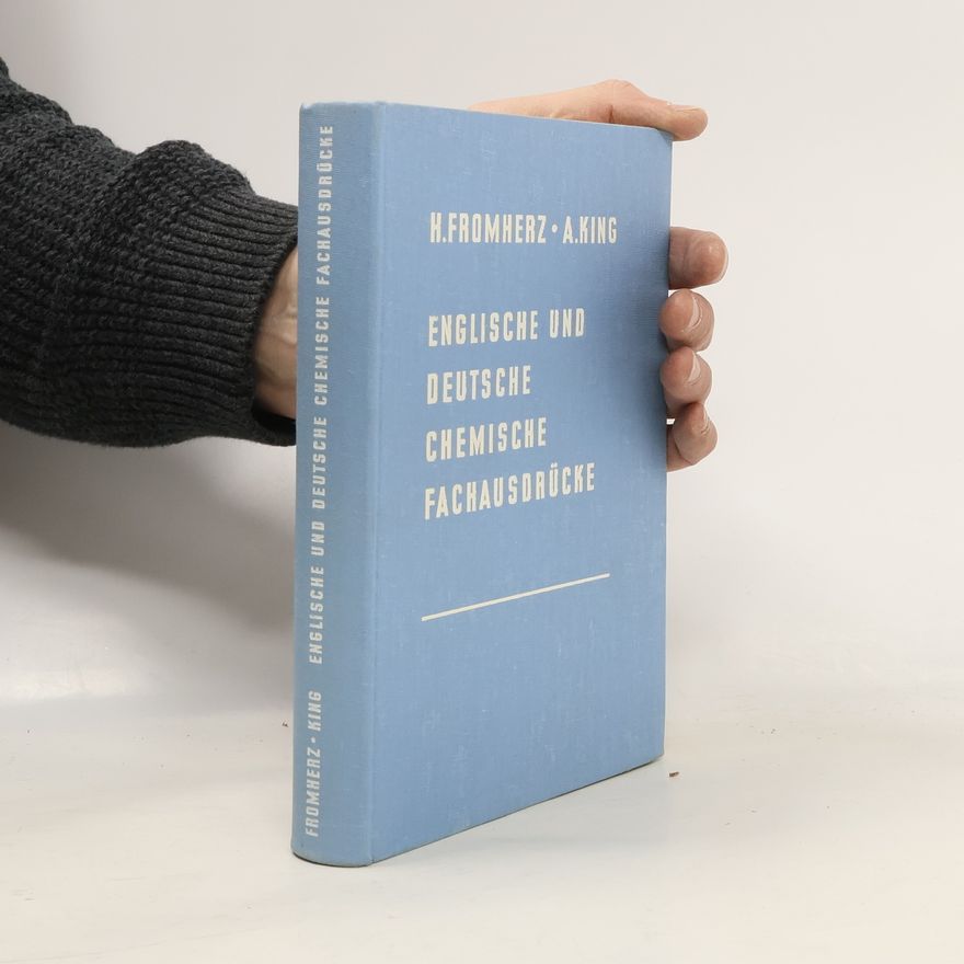 Hans Fromherz Englische und deutsche chemische Fachausdrücke