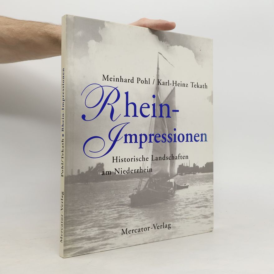 Karl Heinz Tekath Rhein-Impressionen